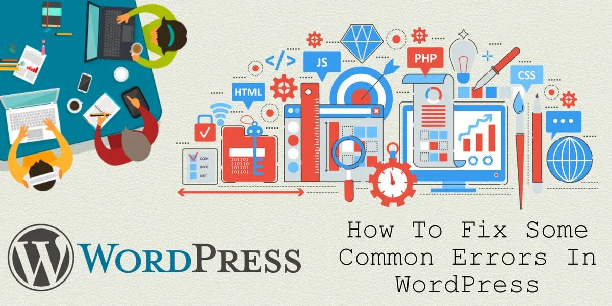 How To Fix Some Common Errors In WordPress
